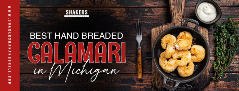 best hand breaded calamari in Michigan