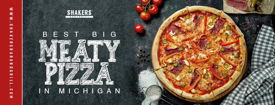 best big meaty pizza in Michigan