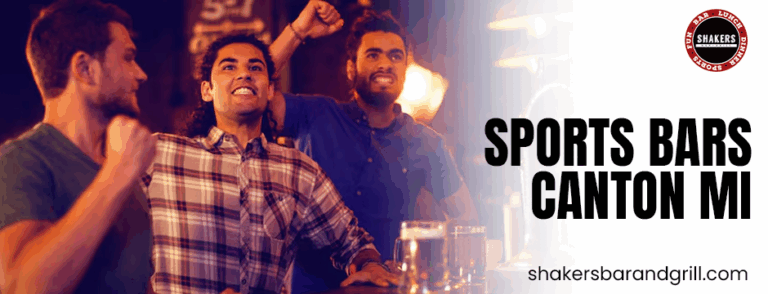 Best Sports Bars Canton MI to Catch Every Play and Sip