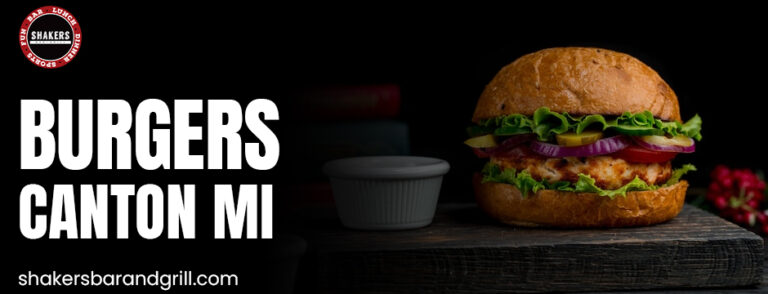 Burgers in Canton, MI: Where Quality Ingredients Make the Difference